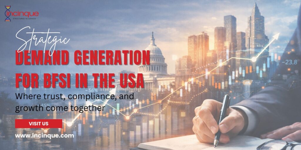 A professional analyzing financial growth charts and market trends for BFSI demand generation in the USA.